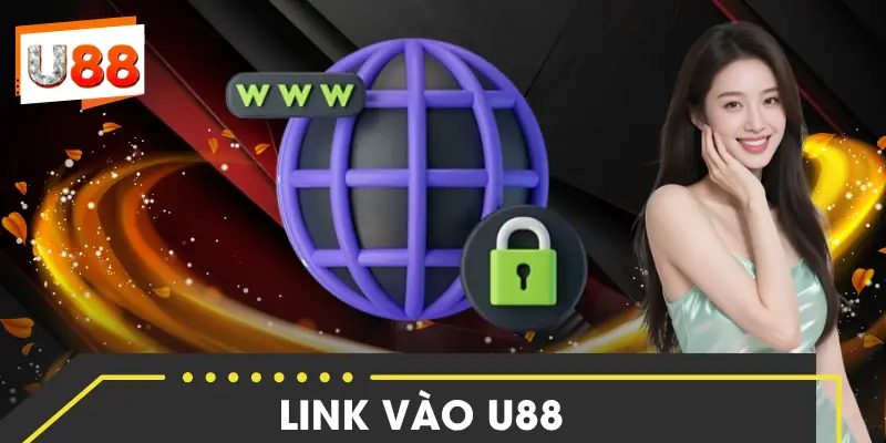 link-vao-u88